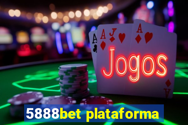 5888bet plataforma